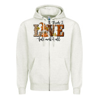 Oatmeal Heather I Think I Love Fall Most of All Zipper Hoodie - texasbilliewilder