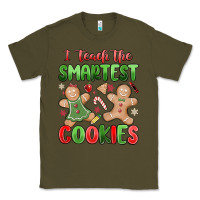 Army Green teach the smartest cookies Classic Tee - MaliasSmallBusiness