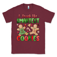Burgundy teach the smartest cookies Classic Tee - MaliasSmallBusiness