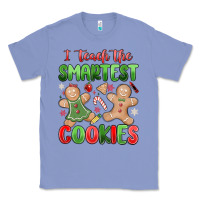 Colony Blue teach the smartest cookies Classic Tee - MaliasSmallBusiness