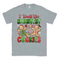 Heather Grey teach the smartest cookies Classic Tee - MaliasSmallBusiness