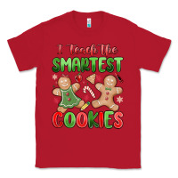 Red teach the smartest cookies Classic Tee - MaliasSmallBusiness