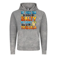 If You're Gonna Be Salty At Least Bring The Tequil Vintage Hoodie | Teevron