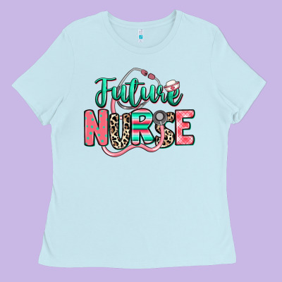 Future Nurse Ladies Tee Designed By Ranaportraitstore