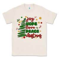 Natural joy hope love peace christmas Classic Tee - MaliasSmallBusiness