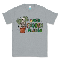 Heather Grey never enough plants Classic Tee - MaliasSmallBusiness