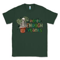 Sports Green never enough plants Classic Tee - MaliasSmallBusiness