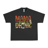 Pigment Black mama needs a drink Urban Heavy Tee - NancyCooperArtShop