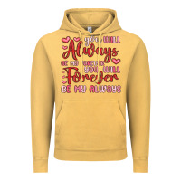 Vintage Mustard you will always be my forever you will forever be Vintage Hoodie - MaliasSmallBusiness