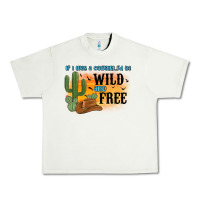 Pistachio if i was a cowgirl i d be wild and free Urban Heavy Tee - MaliasSmallBusiness