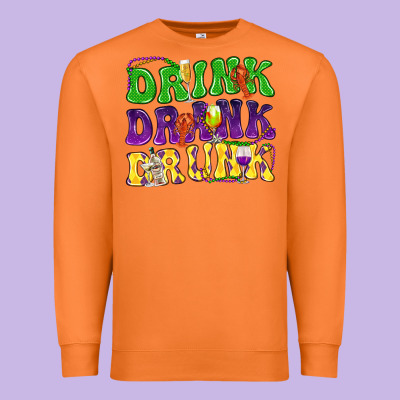 Drink Drank Drunk Mardi Gras Premium Sweatshirt Designed By Howdyjamesfarm