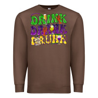 Chestnut Drink drank drunk Mardi Gras Premium Sweatshirt - HowdyJamesFarm