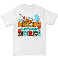 White nacho average nurse Premium Tee - AdoDesignShop