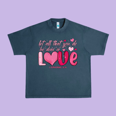 Let All That You Do Be Done In Love Urban Heavy Tee Designed By Maliassmallbusiness