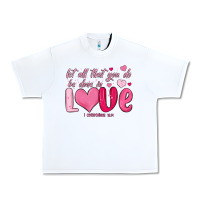 White let all that you do be done in love Urban Heavy Tee - MaliasSmallBusiness