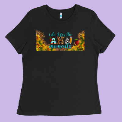 I Do It For The Aha Moments Libbey Glass Ladies Tee Designed By Bundleandbundleshop