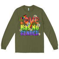 Army Green Love Has No Gender Pride Lgbtq Long Sleeve Tee - BundleAndBundleShop