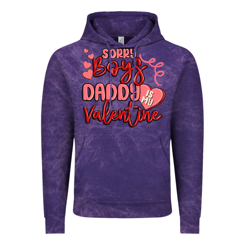 Sorry Boys Daddy Is My Valentine Vintage Hoodie by MaliasSmallBusiness | Teevron