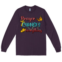 Plum Prayer Changes Everything Long Sleeve Tee - BundleAndBundleShop