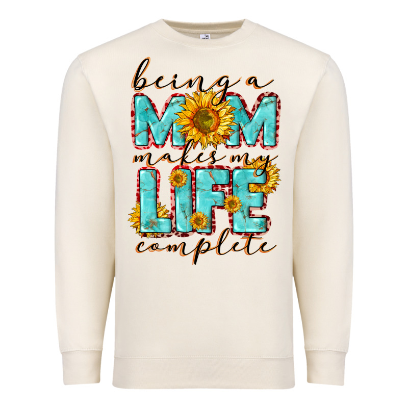 Being A Mom Makes My Life Complete Mother's Day Premium Sweatshirt by CowGirlArtShop | Teevron