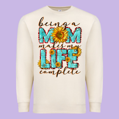 Being A Mom Makes My Life Complete Mother's Day Premium Sweatshirt Designed By Cowgirlartshop