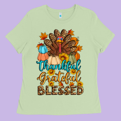 Thankful Grateful Blessed Turkey Ladies Tee Designed By Artiststas