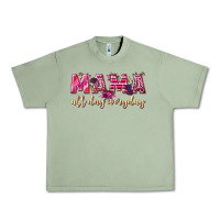 Oil Green mama all day everyday Urban Heavy Tee - NancyCooperArtShop