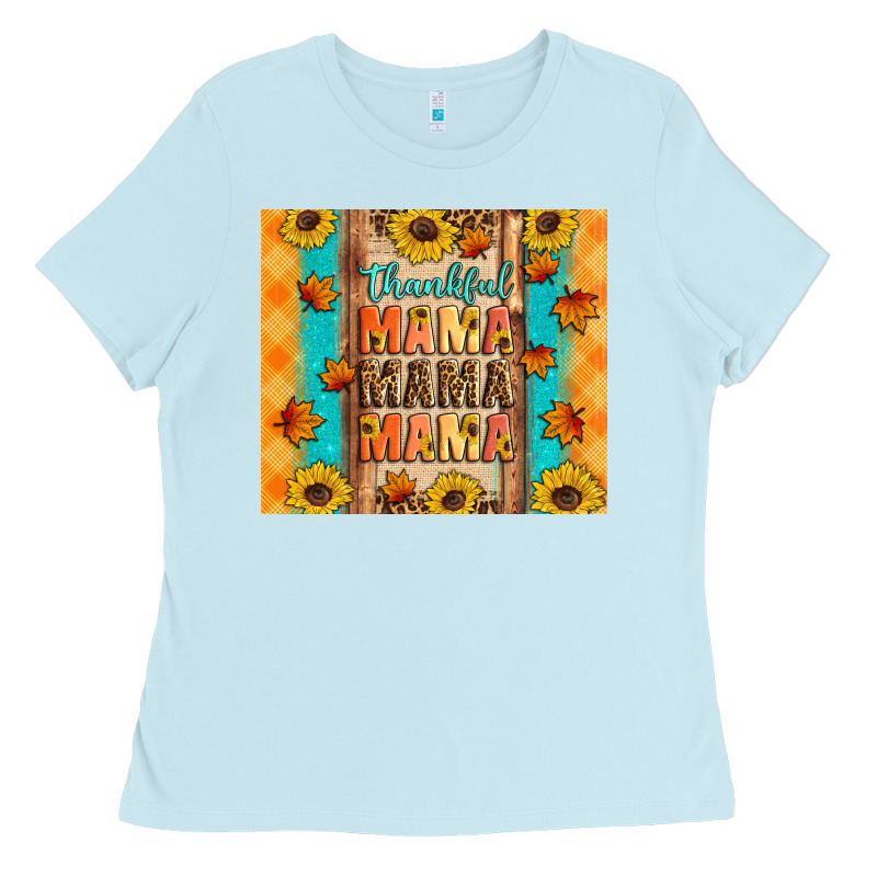 Thankful Mama Mama Mama Ladies Tee by Artiststas | Teevron