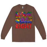 Chestnut Love İs a Human Right Long Sleeve Tee - BundleAndBundleShop