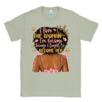 Matcha i love the woman i've become because i fought to b Classic Tee - MaliasSmallBusiness