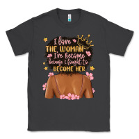 Smoke i love the woman i've become because i fought to b Classic Tee - MaliasSmallBusiness