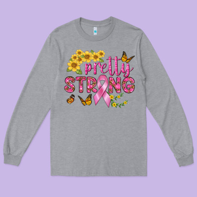Pretty Strong Long Sleeve Tee Designed By Bundleandbundleshop