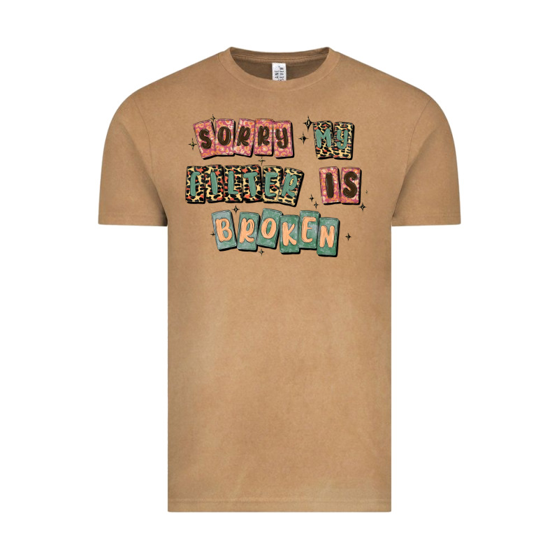 Sorry My Filter Is Broken Vintage Tee by MaliasSmallBusiness | Teevron