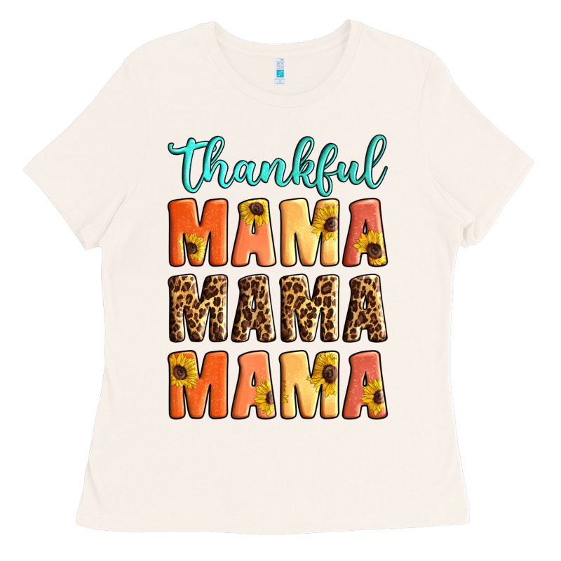 Thankful Mama Mama Mama Ladies Tee by Artiststas | Teevron