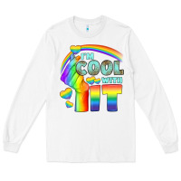 White Lgbtq İ'm Cool With İt Long Sleeve Tee - BundleAndBundleShop