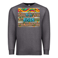 Charcoal Heather He is risen tumbler Easter Day Premium Sweatshirt - HowdyJamesFarm