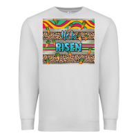 Dove Grey He is risen tumbler Easter Day Premium Sweatshirt - HowdyJamesFarm