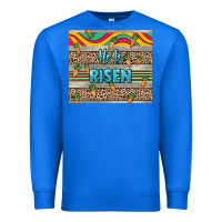 True Royal He is risen tumbler Easter Day Premium Sweatshirt - HowdyJamesFarm