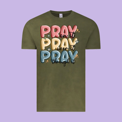 Pray On It Pray Over It Pray Through It Vintage Tee Designed By Maliassmallbusiness