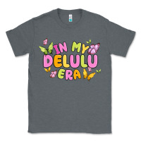 Charcoal Heather in my delulu era Classic Tee - MaliasSmallBusiness