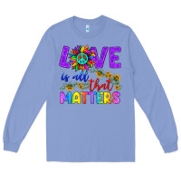 Colony Blue Love İs All That Matters Long Sleeve Tee - BundleAndBundleShop