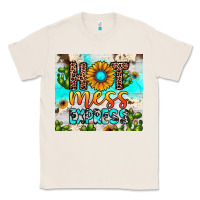 Natural hot mess express Classic Tee - JahusDesignShop