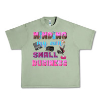 Oil Green mind my own small business Urban Heavy Tee - NancyCooperArtShop