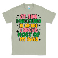 Matcha at the dance studio is where i spend  most of my d Classic Tee - MaliasSmallBusiness
