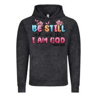 Vintage Black be still and know that i am god psalm 46 10 Vintage Hoodie - MaliasSmallBusiness