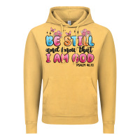 Vintage Mustard be still and know that i am god psalm 46 10 Vintage Hoodie - MaliasSmallBusiness