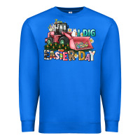 True Royal I dig Easter Day Premium Sweatshirt - HowdyJamesFarm