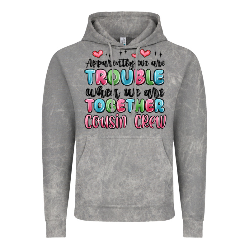 Apparently We Are Trouble When We Are Together Cou Vintage Hoodie by MaliasSmallBusiness | Teevron