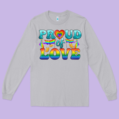Lgbtq Proud Of Love Long Sleeve Tee Designed By Bundleandbundleshop