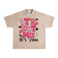 French Oak it's not me it's you Urban Heavy Tee - MaliasSmallBusiness
